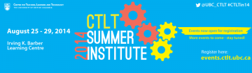 2014 CTLT Summer Institute: 25-29 August